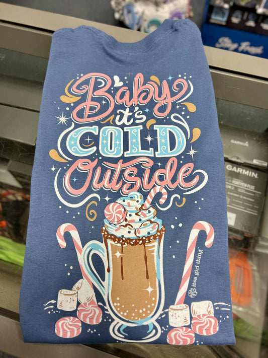 Baby It's Cold Outside Long Sleeve