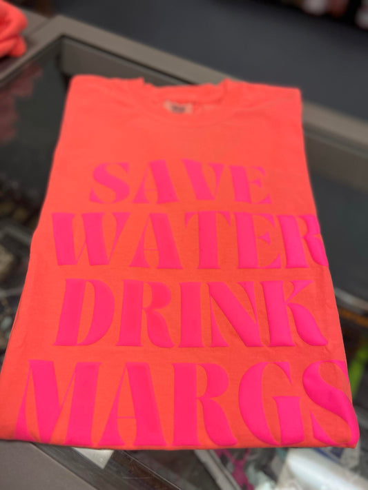 Save Water Drink Margs Short Sleeve