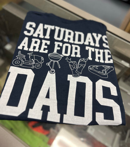 Saturdays are for the Dads, Short Sleeve