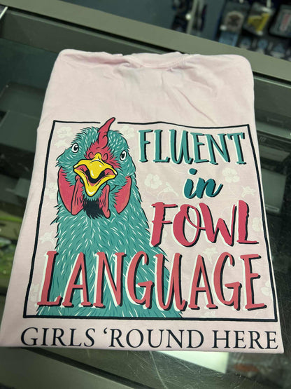 Fluent in Fowl Language Short Sleeve, Blossom
