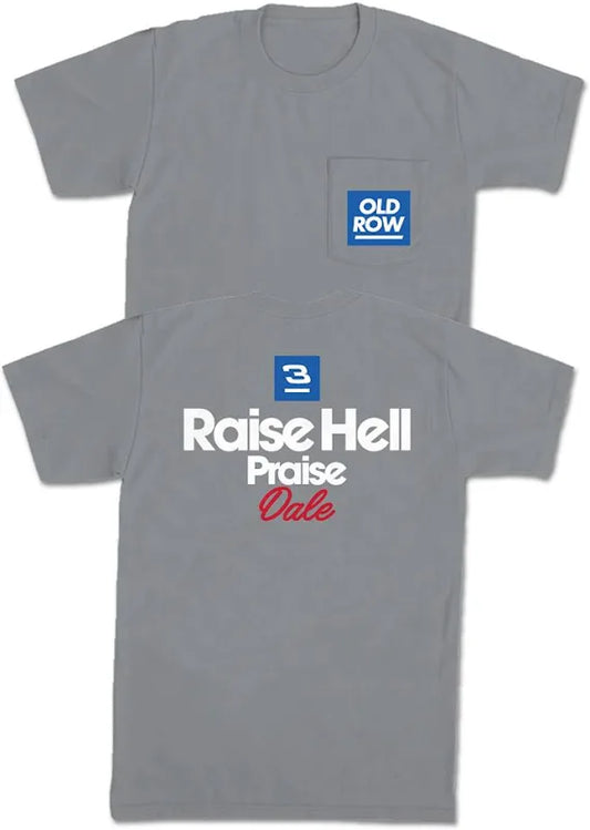 Raise Hell Praise Dale 2.0 Pocket Tee SS